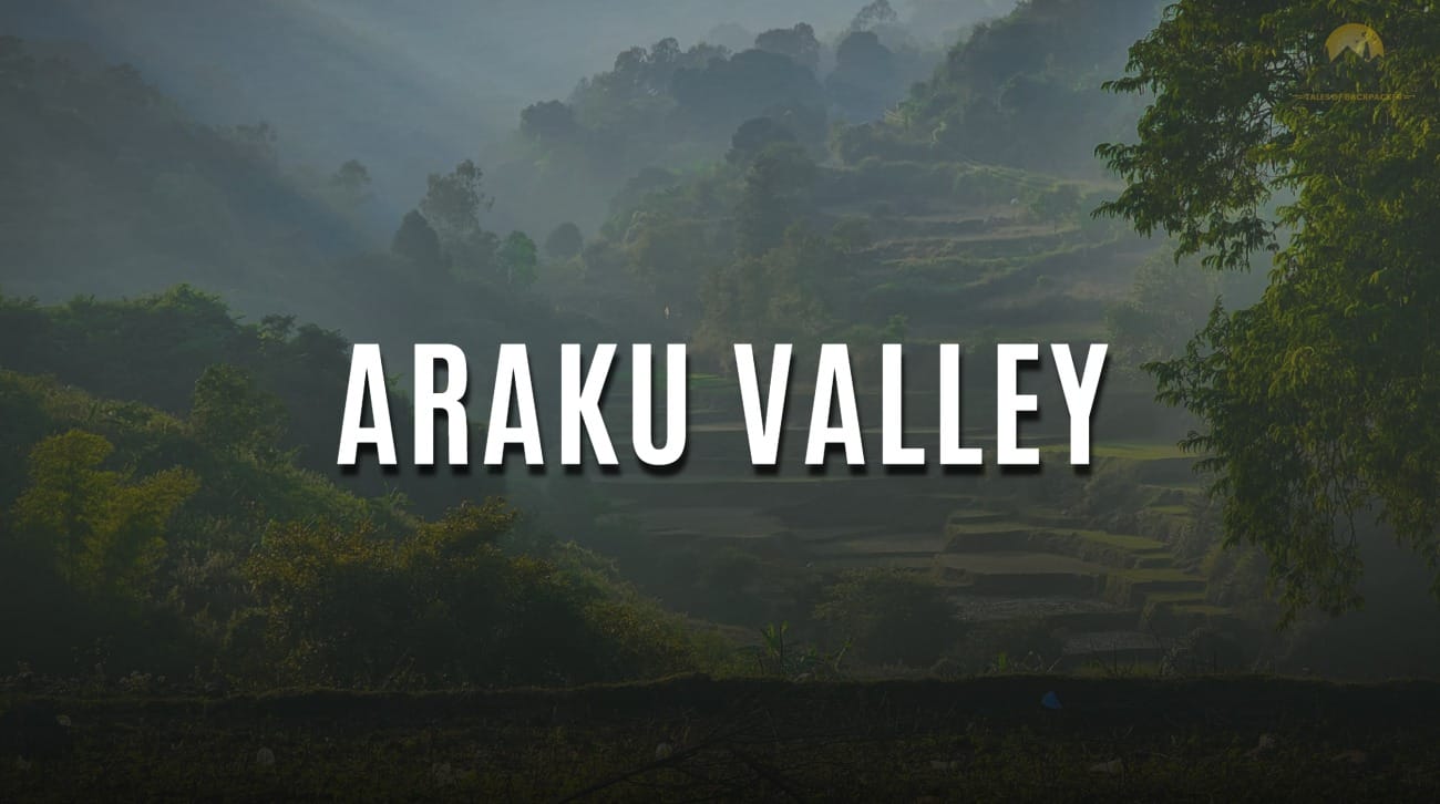 Araku Valley Tourist Places Places To Visit In Araku Valley Travel