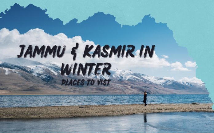 Places To Visit In Jammu & Kashmir During Winter