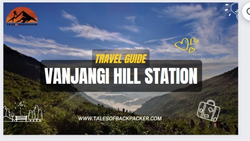 Vanjangi Hill Station