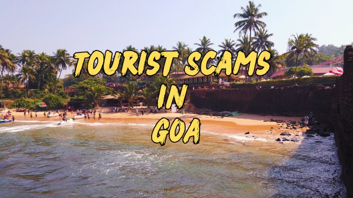 Travel / Tourist Scams in GOA