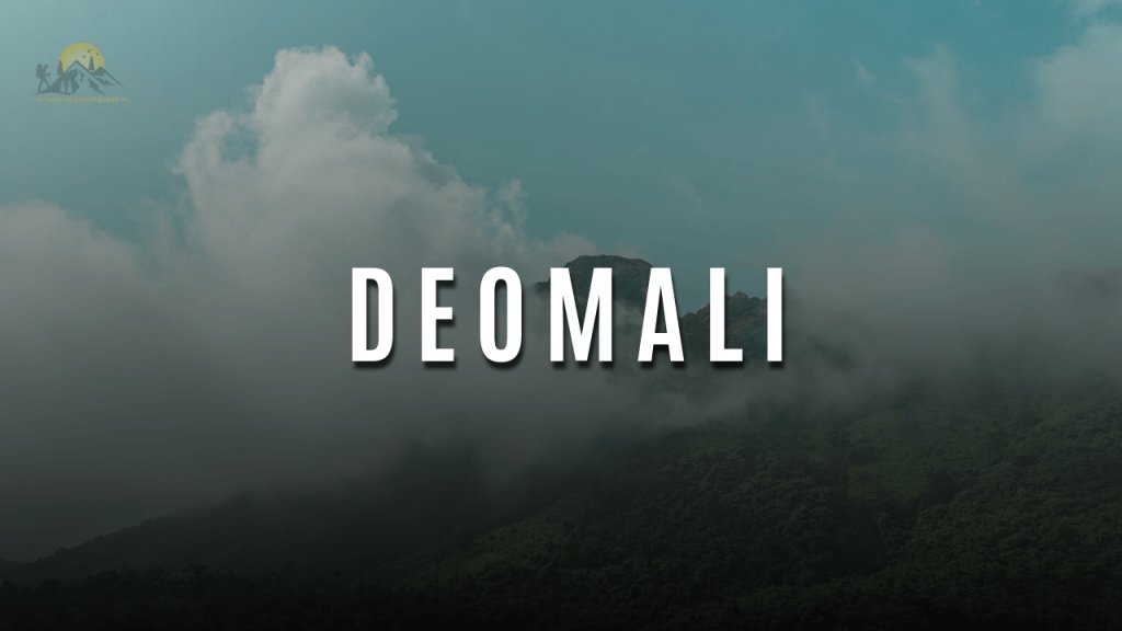 Deomali Hill, Odisha - Places to Visit in Deomali, Travel Guide