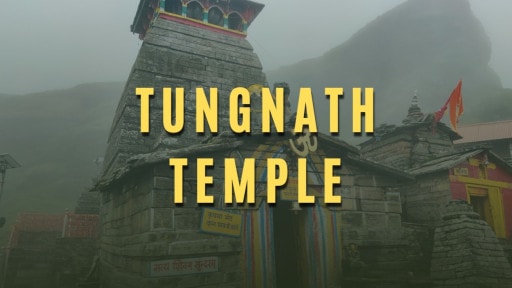 Tungnath Temple Chopta trek, history & other details