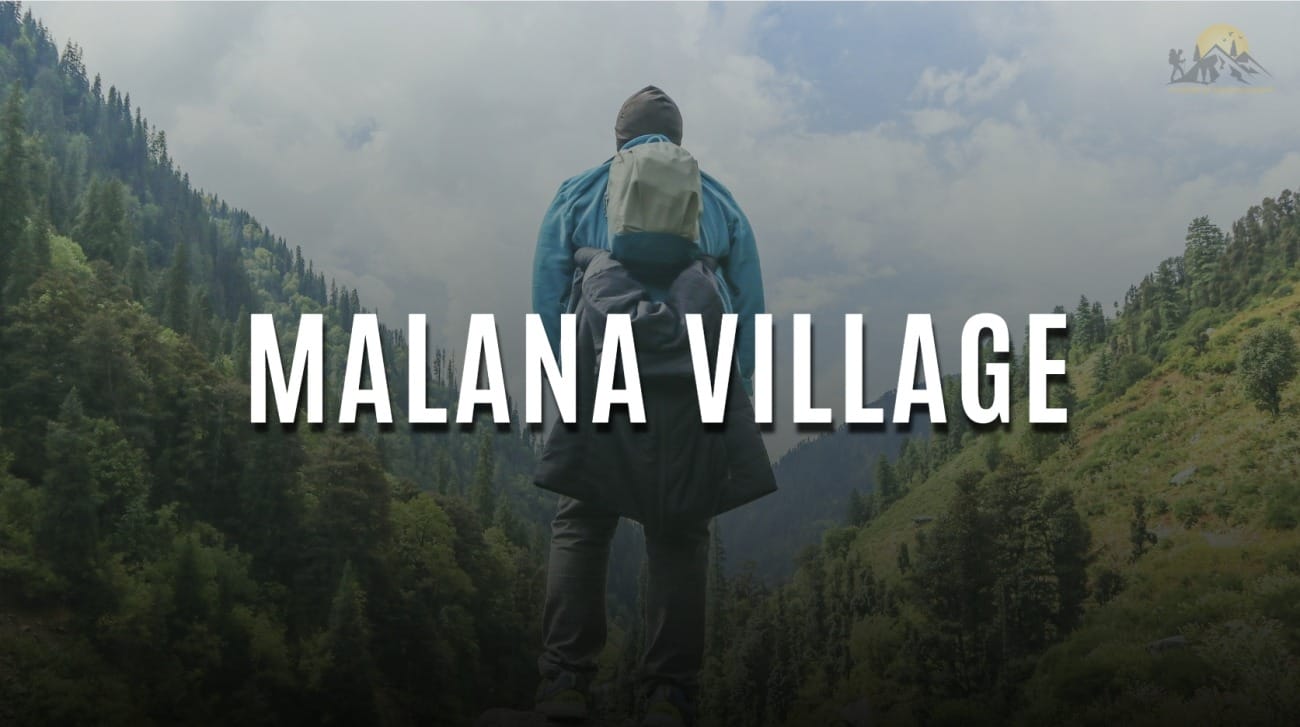 Malana Village Travel Guide - A Journey to India's Ancient and Isolated ...