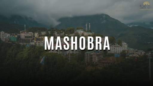 Mashobra – Places to Visit & Things to Do, Budget details