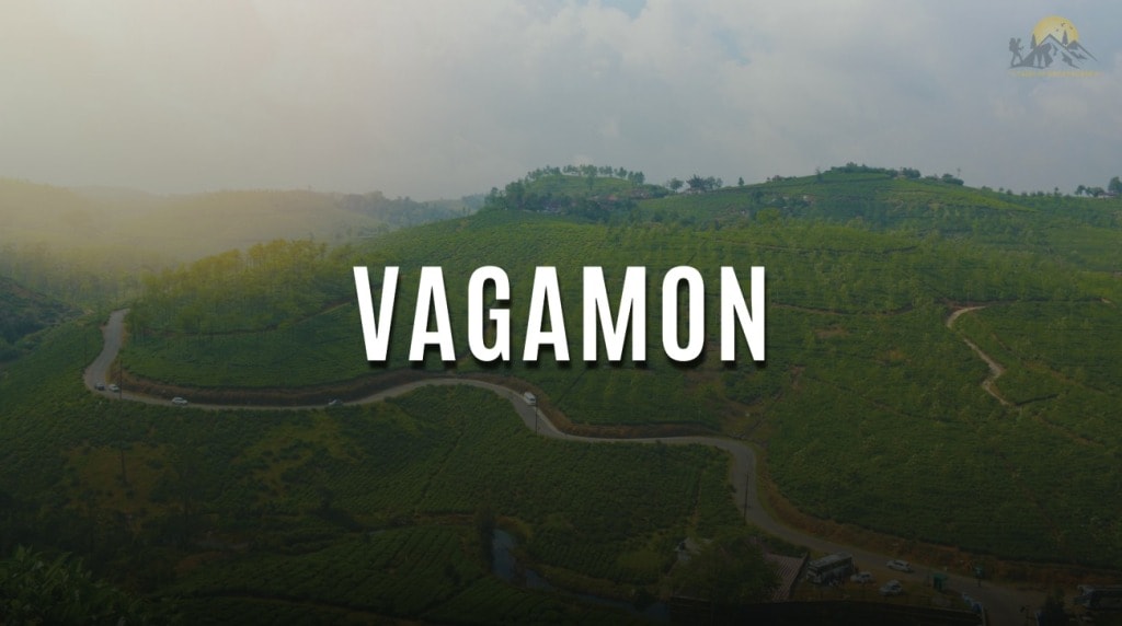 Vagamon Tourist Places, Itinerary, Top Things to do & Travel Guide