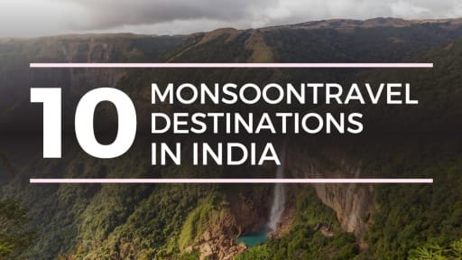 Monsoon Destinations in India 2025